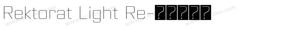 Rektorat Light Re字体转换